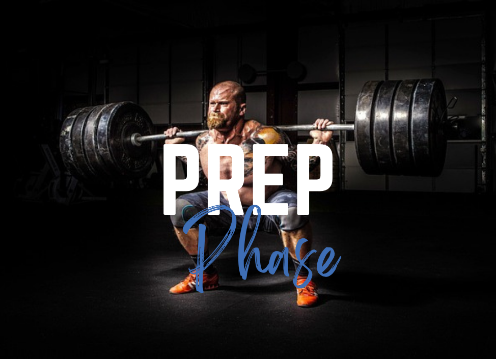 Prep Phase
